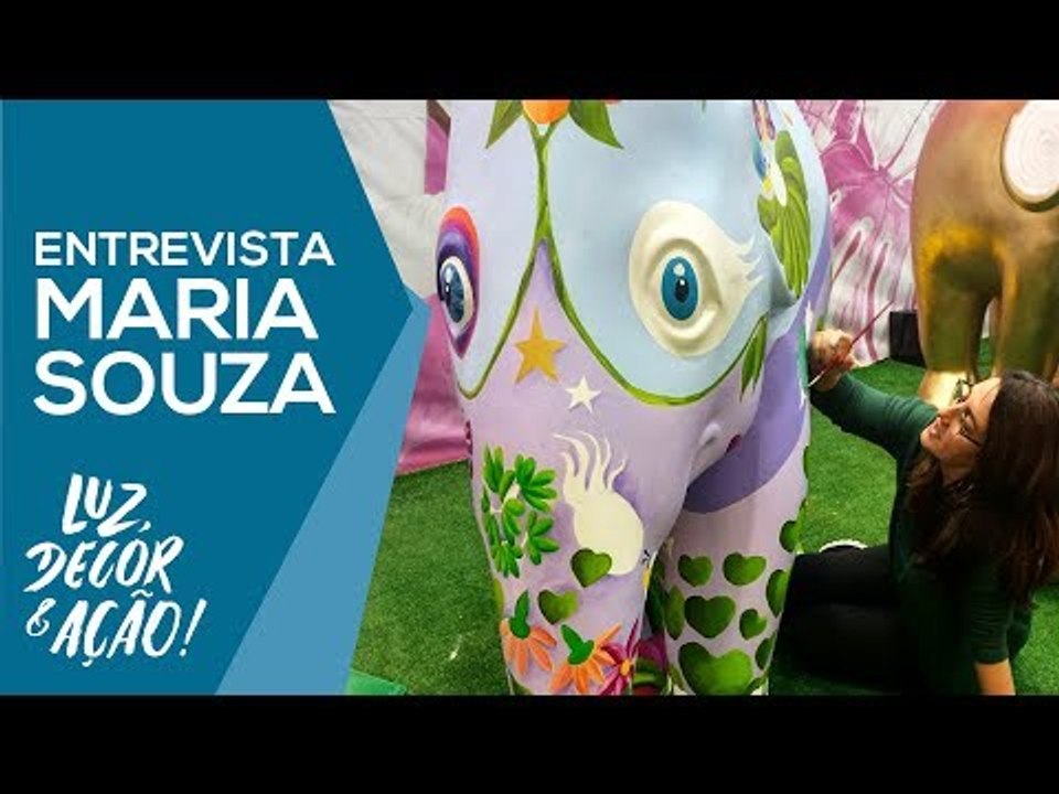 Elephant Parade - Entrevista com Maria Souza - Luz, Decor & Ação!