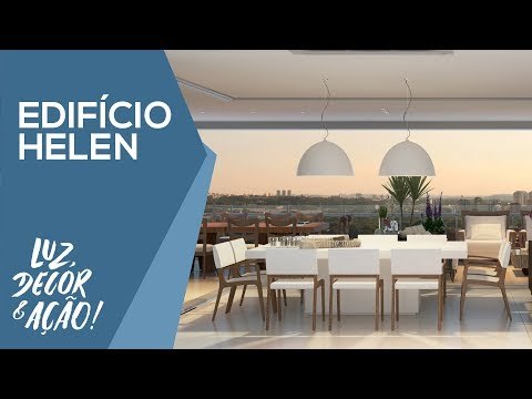 Edifício HELEN ft. Kekka - Luz, Decor & Ação!