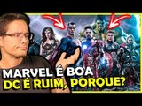 PORQUE VINGADORES DEU CERTO E A LIGA NÃO? Marvel vs DC comics