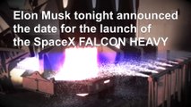 Elon Musk Confirms Spacex Falcon Heavy Launch date! Falcon Heavy is ready to fly