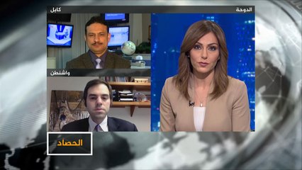 الحصاد- أفغانستان.. طالبان تصعد هجماتها