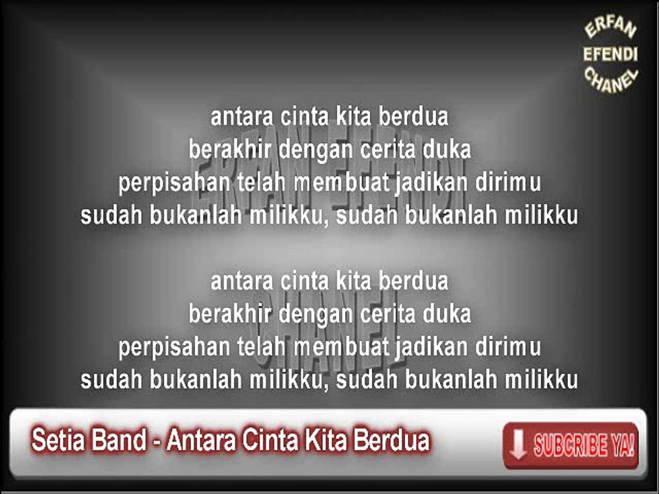 Setia Band - Antara Cinta Kita Berdua Karaoke Lirik Cover Akustik