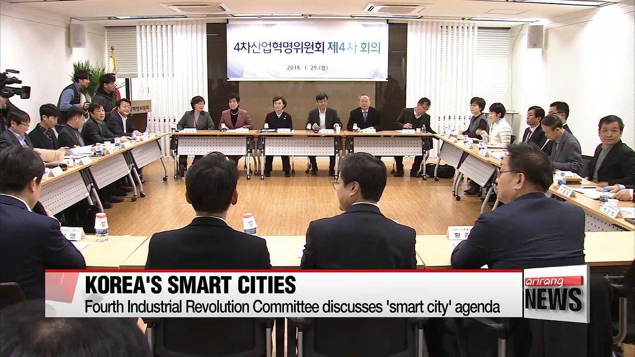 4th Industrial Revolution Committee unveils 'smart city' plan