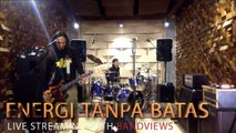 ENERGI TANPA BATAS STREAMING WITH BANDVIEWS FT. MC.WAZE