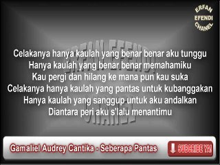 Gamaliel Audrey Cantika - Seberapa Pantas Karaoke Lirik Cover