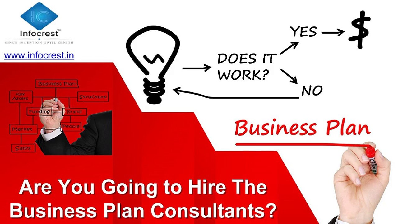 Are You Going to Hire The Business Plan Consultants?