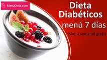 Dieta Diabéticos para Adelgazar 5 kilos (menú dieta)