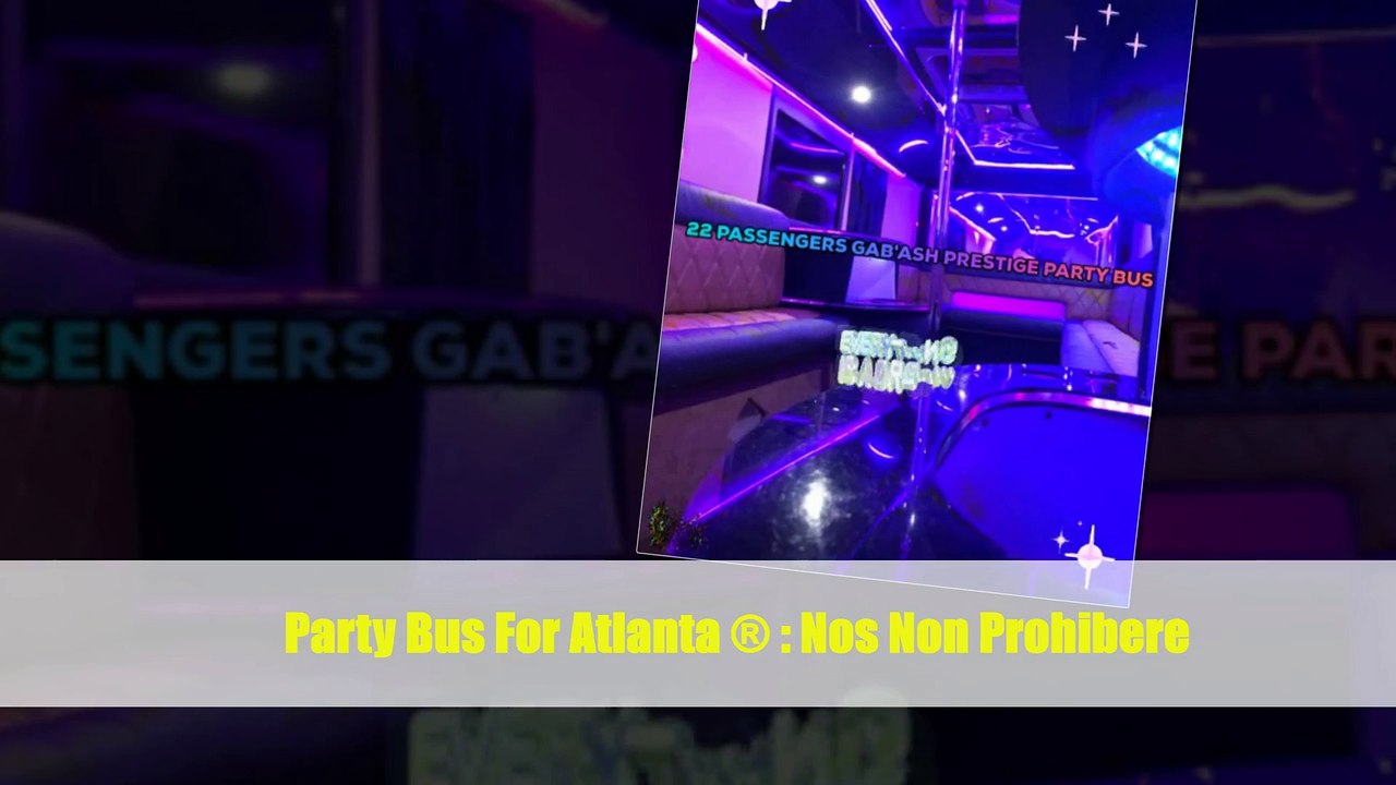 Gab'Ash Party Bus | Party Bus Rental | Party Bus For Atlanta ®