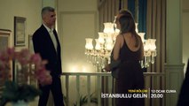 İstanbullu Gelin 32. Bölüm Fragmanı!