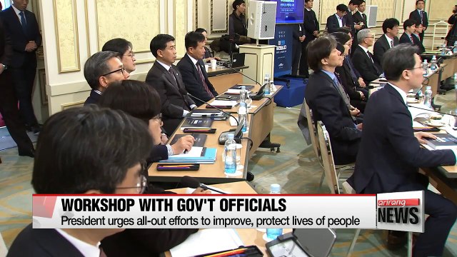 President Moon urges all-out efforts to improve and protect lives of people