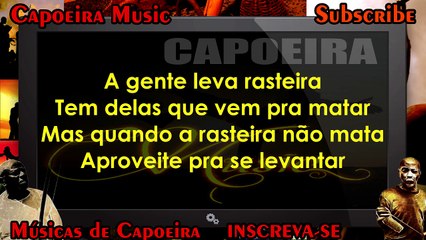 A gente leva rasteira, Instrutor Grilo - Capoeira Music