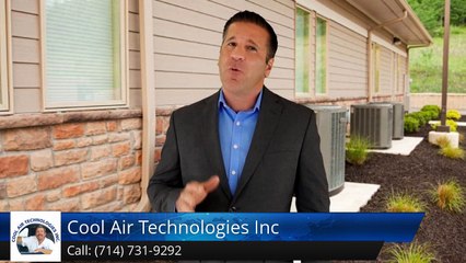 Heating And Cooling Companies Tustin Ca (714) 731-9292 Cool Air Technologies Inc. Review