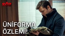 Söz | 31.Bölüm - Üniforma Özlemi!