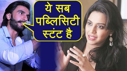 Padmaavat: Ranveer Singh CALLS Swara Bhaskar's Open Letter 'Publicity Stunt' | FilmiBeat