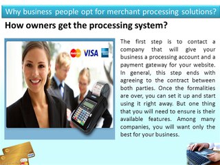 Why business people opt for merchant processing solutions