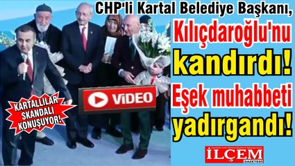 CHP'li Kartal Belediye Başkanı Kılıçdaroğlu'nu kandırdı.