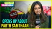 Niti Taylor OPENS UP About TROUBLE With Parth Samthaan & Kaisi Yeh Yaariaan 3 | Exclusive Interview