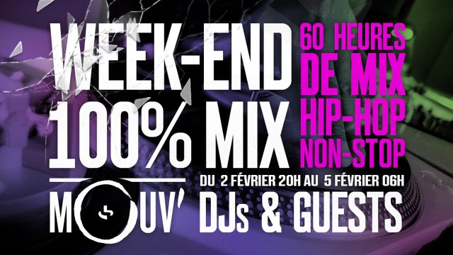 WEEK-END 100% MIX sur Mouv' : 60 heures de mix, 60 DJ #60HDEMIX