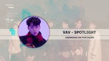 《COMEBACK》VAV - Spotlight (光) Legendado PT | BR
