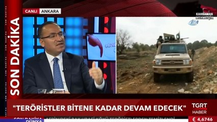 Başbakan Yardımcısı Bozdağ: 'Şuana kadar yapılan harekat çerçevesinde yapılanlar sonucunda 712 terörist etkisiz hale getirildi'