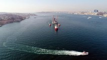 Dev petrol platformu İstanbul Boğazı'ndan geçişi havadan görüntülendi
