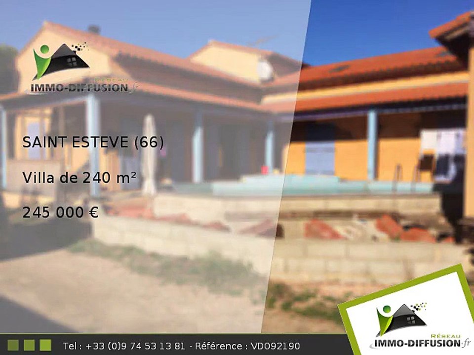 Villa A vendre Saint esteve 240m2 - 245 000 Euros