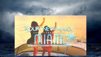 Kourtney & Khloe Take Miami - S 1 E 6 - All Men Are Dogs