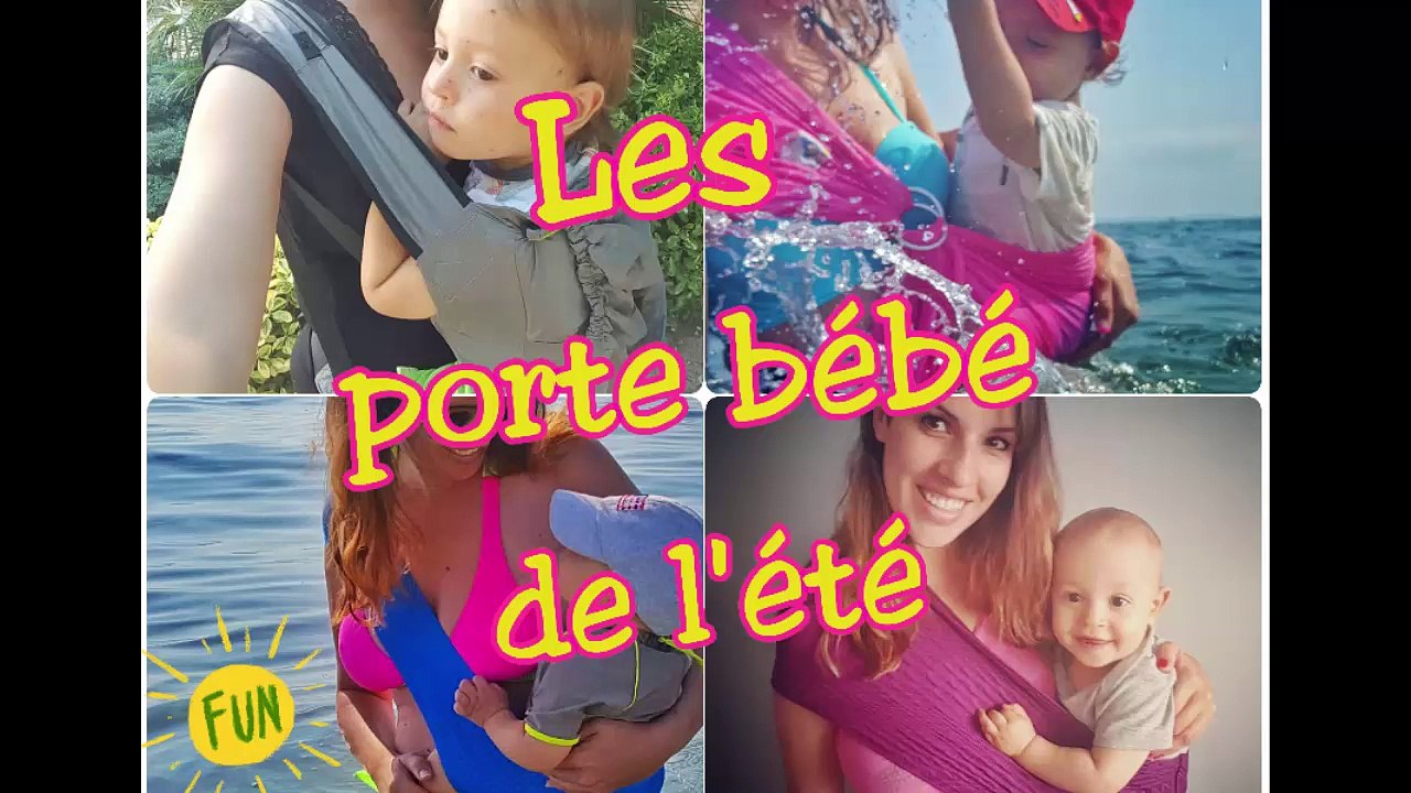 Comment porter son bébé : Les porte-bébé de l'été