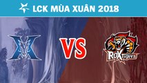 Highlights: KZ vs ROX | KING-ZONE DragonX vs ROX Tigers | LCK Mùa Xuân 2018