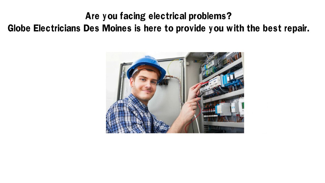 Globe Electricians Des Moines