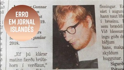 Notícia falsa: Ed Sheeran declarado morto na Islândia