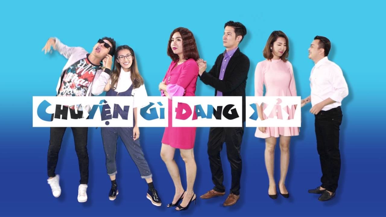 Chuyện Gì Đang Xảy Ra Tập 1 " Sài Gòn Đẹp Lắm" - Phim Hài - Phim Sitcom