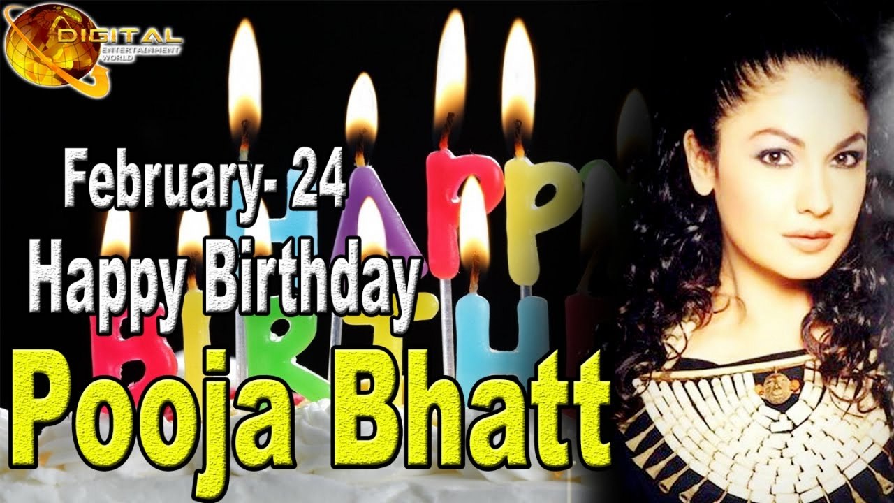 Happy Birthday Pooja Bhatt February 24