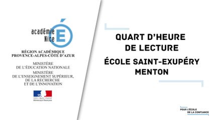 Quart d'heure de lecture  - École Saint-Exupéry - Menton