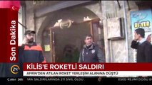Kilis'e roketli saldırı