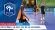 Futsal, Euro 2018 : Sous le signe de la récupération - Inside I FFF 2018