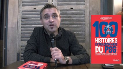 Kollar "100 histoires extraordinaires du PSG"