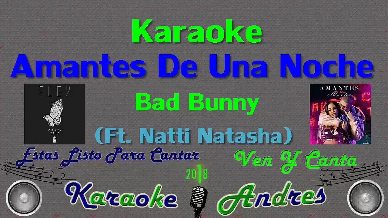Natti Natasha ❌ Bad Bunny - Amantes de Una Noche   [Official Video]