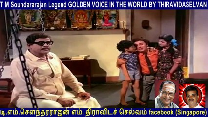 T M Soundararajan Legend GOLDEN VOICE IN THE WORLD BY THIRAVIDASELVAN  VOL  9