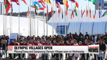 Olympic Villages officially open for PyeongChang Winter Olympics athletes