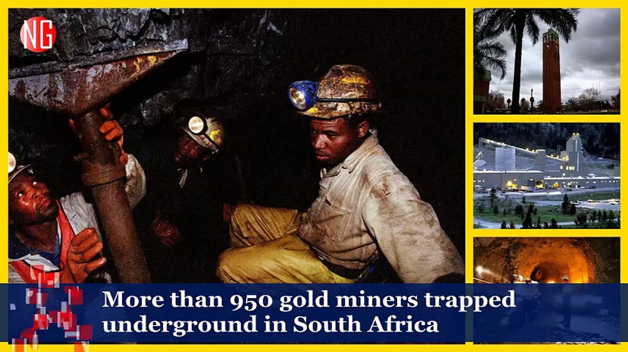 More than 950 gold miners trapped underground in South Africa
