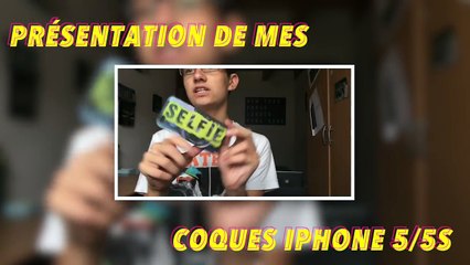 Présentation de mes coques iphone 5/5s