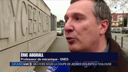 Toulouse : un lycée sous la coupe de jeunes violents