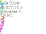 Cool Toner Compatible Cartouche de Toner MLTD111S MLTD111S pour Samsung Xpress SLM2020W