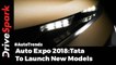 New Tata Models At Auto Expo 2018 - DriveSpark
