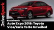 Toyota Vios India Auto Expo 2018 - DriveSpark