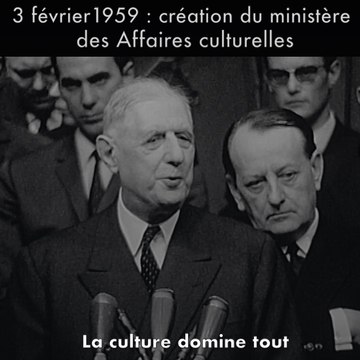 Le premier ministère des Affaires culturelles « taillé » pour André Malraux