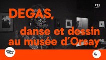 Degas, danse et dessin au musée d'Orsay