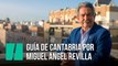 La guía de Cantabria de Miguel Ángel Revilla