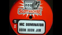 MC Dominator - Boom Boom Jam (Club Mix) (A)